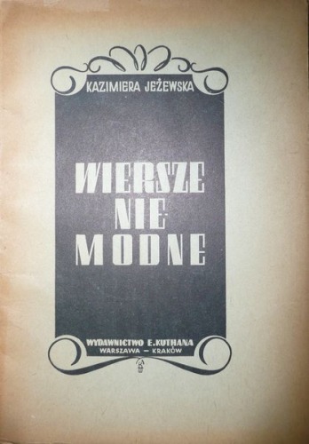 Jeżewska Kazimiera-Wiersze niemodne,1947