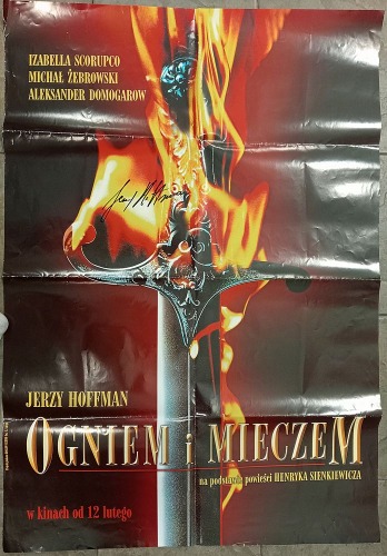 Hoffman Jerzy - Ogniem i mieczem, plakat z autografem.