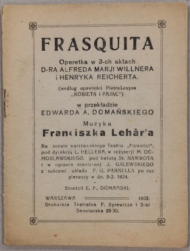 /Libretto/ - Frasquita, Fr. Lehàr. Operetka w 3-ch aktach, Teatr „Nowości”, Warszawa, 1923.