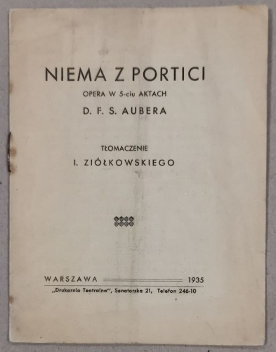 /Libretto/  - Niema z Portici, D.F.S. Auber. Opera w 5-ciu aktach, 1935