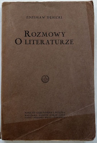 Dębicki Z., Rozmowy o literaturze, 1927