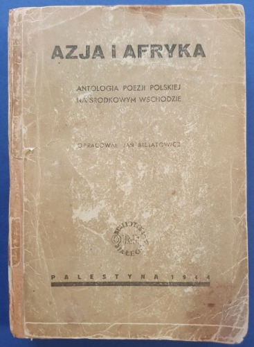 Bielatowicz Jan - Azja i Afryka, 1944.
